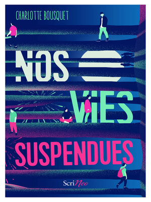 cover image of Nos vies suspendues